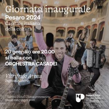 Inaugurazione Pesaro 2024 - Orchestra Casadei