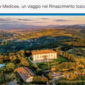 Nuovo sito Italia in scena - Viaggio su Misura - Ville Medicee, un viaggio nel Rinascimento toscano